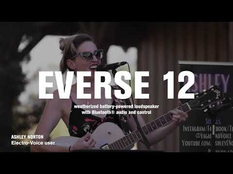 Meet the EVERSE 12: Weatherized battery-powered loudspeaker with Bluetooth® audio and control, YouTube video