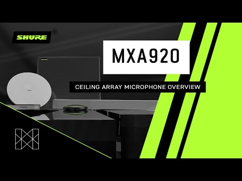Shure Microflex Advance MXA920 Ceiling Array Microphone Overview, YouTube video
