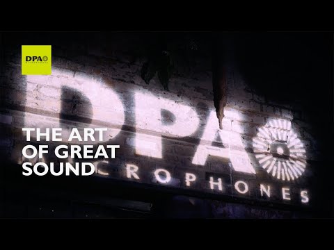 DPA - The art of great sound, YouTube video